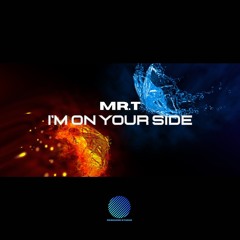 Mr T - I'm On Your Side sample].mp3