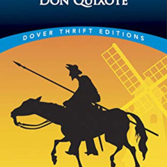 [ACCESS] EPUB 📨 Don Quixote (Dover Thrift Editions: Classic Novels) by  Miguel de Ce