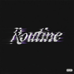 Routine