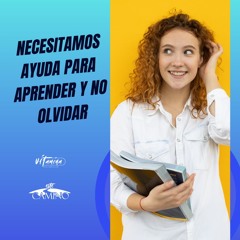Necesitamos Ayuda Para Aprender Y Recordar, Emilia