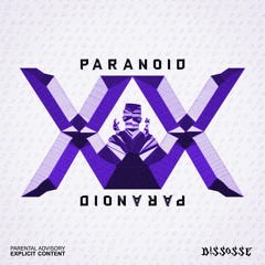 Paranoid XX