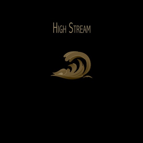 HIGH STREAM