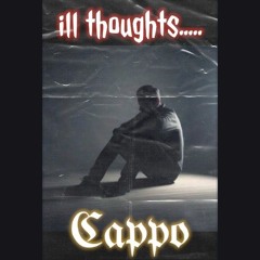 ILL THOUGHTS...
