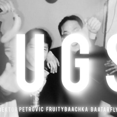 Tugs feat. fruitybaachka,@baatarfly