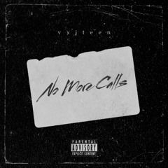 No More Calls