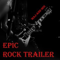 Epic Rock Trailer | Background Music for Video