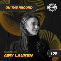 Amy Lauren - On The Record #150