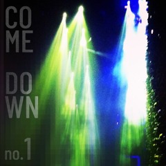 come down no.1
