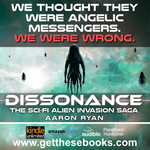 Dissonance - Alien Invasion Hexalogy by Aaron Ryan