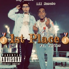 First Place (Feat. Lil Huncho & Yoflem) Prod. By IcyBoiEskimo & DreamerInTheCut   #MIXEDBYCROOK
