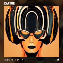 PREMIERE: Kaptur - Shadow of Intent (Original Mix) [Respekt Recordings]
