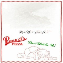 panucci's pizza - all the toppings