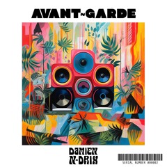 AVANT-GARDE EP.2