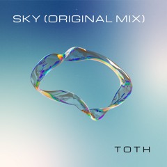 DEMO Sky (Original Mix) - Toth