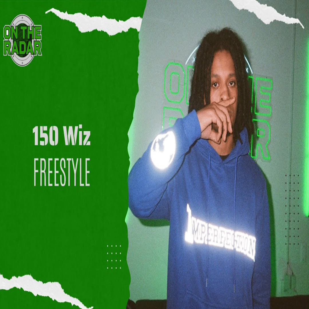 Stream 150 Wiz - 150 Shots (On The Radar Freestyle) by On The Radar ...