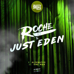 Just Eden x Roche - Alienated (FREE DOWNLOAD)