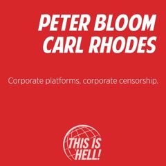 1292: Corporate platforms, corporate censorship / Peter Bloom + Carl Rhodes