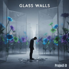 Glass Walls