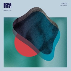 PREMIERE: Snad - Glimmer [Kilómetro 4.5]