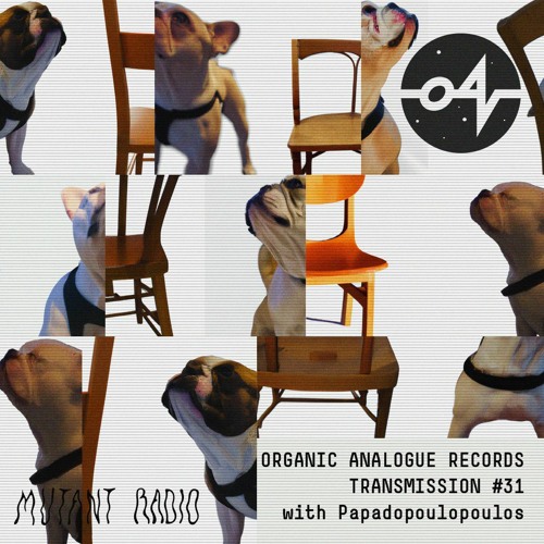 ORGANIC ANALOGUE TRANSMISSION 31 - with Papadopoulopoulos [30.03.2023]