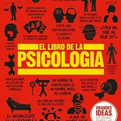 [Get] KINDLE 📌 El Libro de la Psicología (Big Ideas) (Spanish Edition) by  DK [EPUB