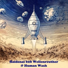 Haidenai b2b Wellenreuther @ Human Wash | Fusion Festival 2025
