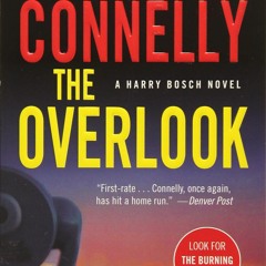 DOWNLOAD [eBook] The Overlook (A Harry Bosch Novel  13)