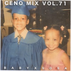 CENO MIX VOL. 71 - BABYXSOSA