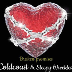 DJ Coldcoast - Broken Promises ft. Sleepy Wreckless