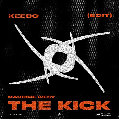 Maurice West - The Kick (KEEBO Edit)