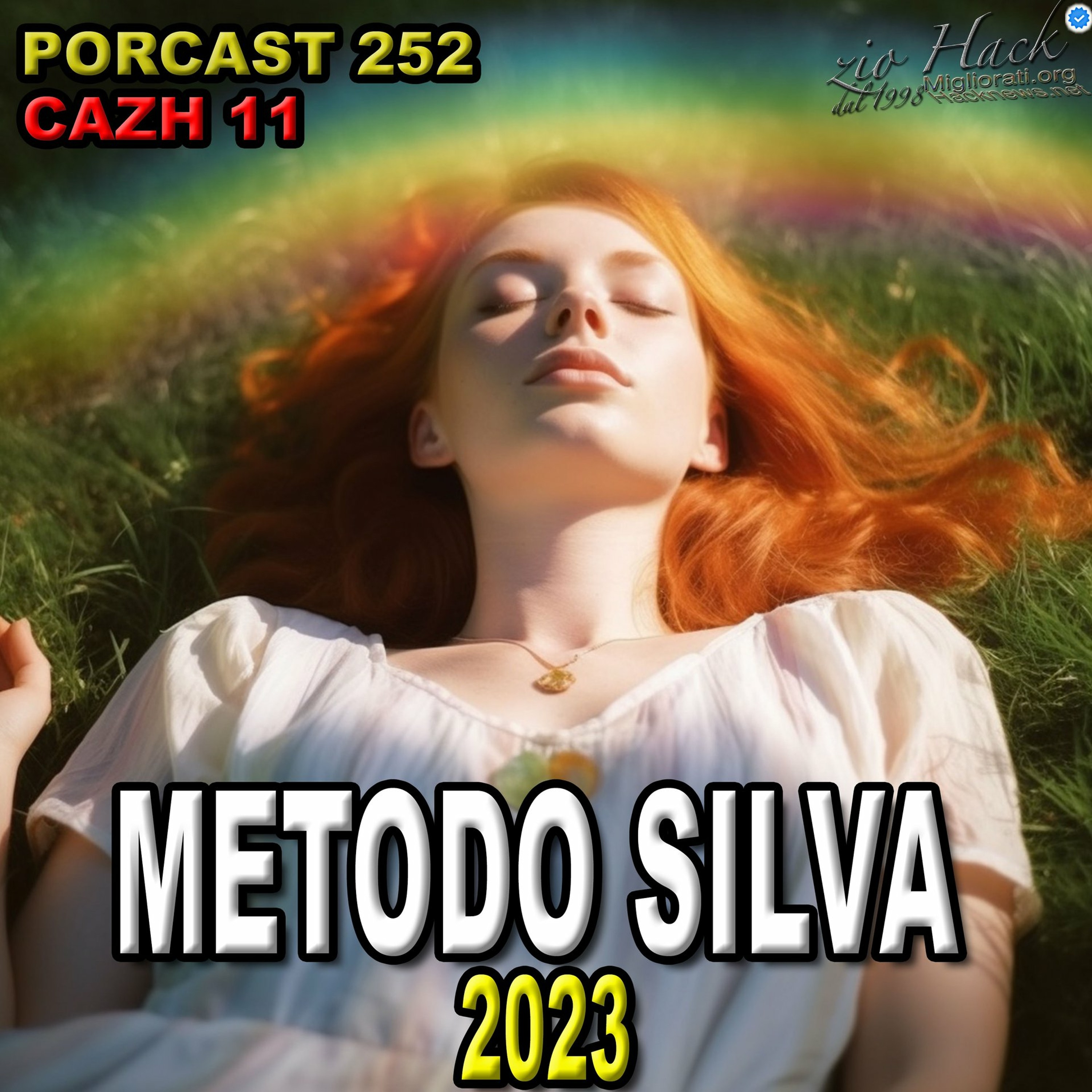 Il Porcast dello zio Hack dal 1998 Miglioramento Personale Underground