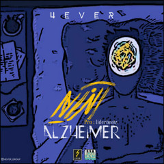 Alzheimer (feat. 4ever Group & Liderbeatz)