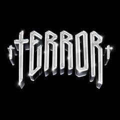 Terror ft Tye Milano