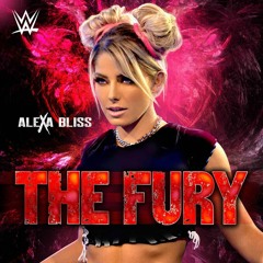 Alexa Bliss - The Fury (WWE Theme)