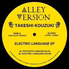 PREMIERE : Takeshi Kouzuki - Psychotic Dancer
