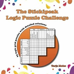 [READ] EPUB 📘 The Stickipeak Logic Puzzle Challenge: 65 logic grid puzzles with deta