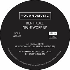 YAM008 // Ben Hauke - Nightwork EP