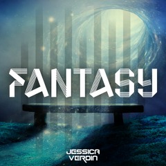 Fantasy - Jessica Verdin