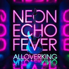 Neon Echo Fever