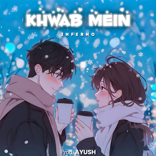 Inferno Rapper Listen to music albums featuring KHWAB MEIN | INFERNO | NEW RAP SONG ...