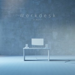 Workdesk (+Remix MIDI and Vocal)
