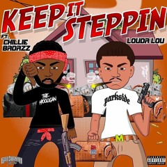Keep It Steppin feat. Chillie BadAzz (Prod. Factorbeats)
