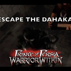 Prince Of Persia ESCAPE THE DAHAKA Guitar Cover (Backing Track in Description)