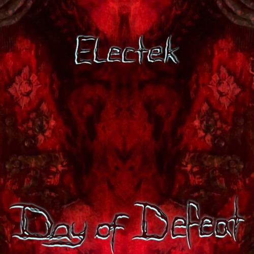 Electek - Day Of Defeat