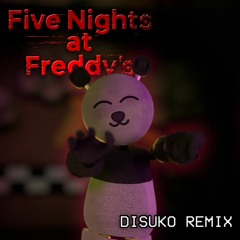 Five Nights At Freddy's 1 Song - The Living Tombstone (Disuko Remix)