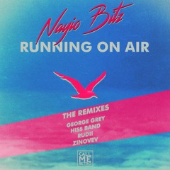 Running On Air (Remixes Teaser)