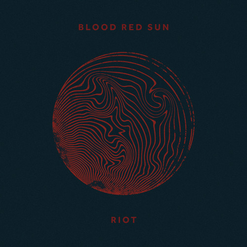 Stream Riot by Red Sun Listen online for free on SoundCloud