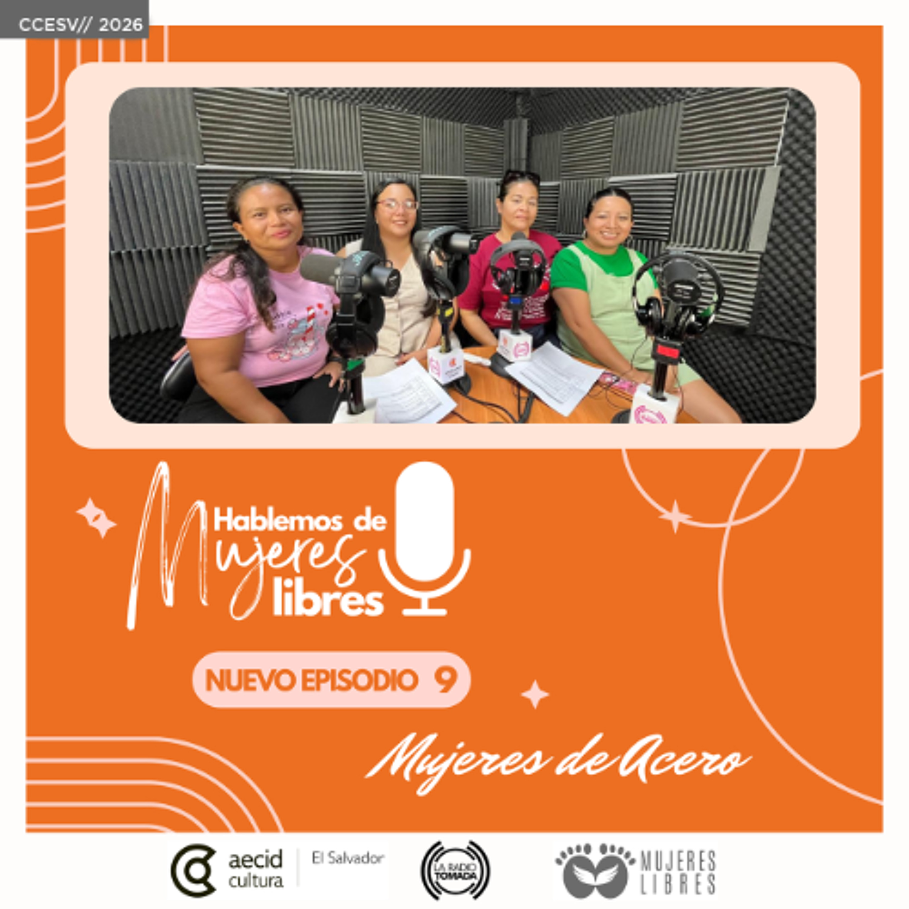 09 - Hablemos de mujeres libres - Mujeres de acero episode artwork