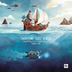 Sleepy Fish - Everything Fades To Blue [full album]