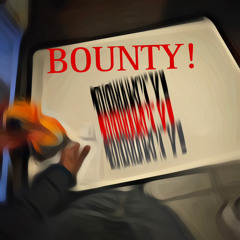 Bounty! (prod. kkoreaxo x orljay)